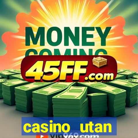 casino utan spelpaus med bankid